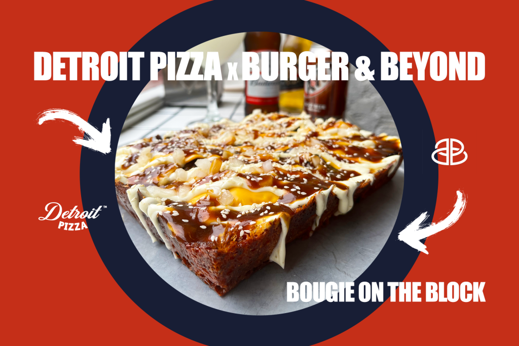 Detroit Pizza x Burger & Beyond
